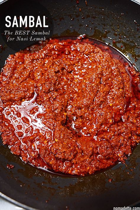 The BEST Sambal for Nasi Lemak! - Nomadette Malaysian Nasi Lemak, Sambal Recipe Indonesian, Sambal Nasi Lemak, Sambal Recipe Indian, Nasi Lemak Recipe, Sambal Oelek Recipe, Malaysian Sambal Recipe, Malay Breakfast, Sambal Sauce Recipe