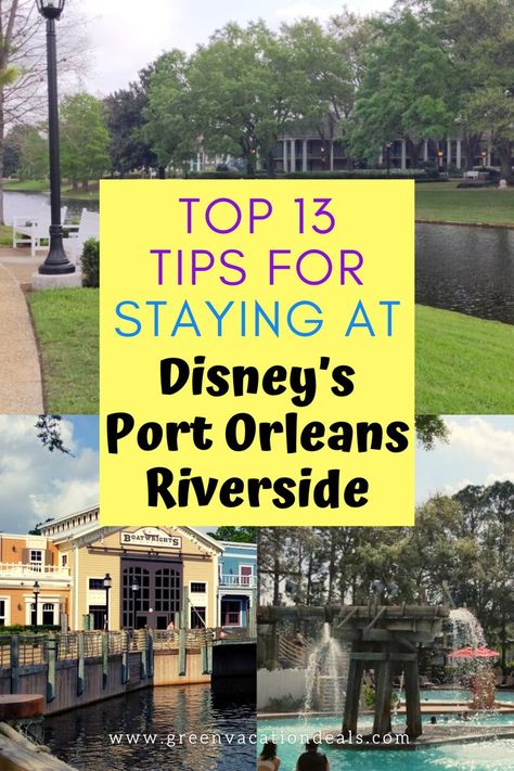 Top 13 Tips for Staying at Disney's Port Orleans Riverside Port Orleans Riverside Disney World, Disney Port Orleans Riverside, Disney Springs Orlando, Disney Port Orleans, Port Orleans Riverside, Riverside Resort, Disney World Tips, Disney World Secrets, Riverside Hotel