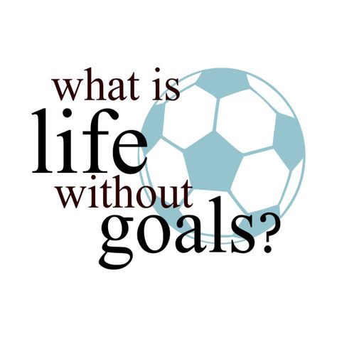 Football Is My Life, Soccer Design Graphics, Soccer Yearbook, Soccer Mom Quotes, Football Love Quotes, Soccer Is Life, Inspirational Volleyball Quotes, Goals Soccer, Team Schedule