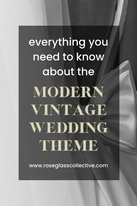 modern vintage wedding 1900 Wedding Theme, 30s Wedding Theme, Classic Timeless Wedding Theme, 1930 Wedding Theme, Vintage Classic Wedding Aesthetic, Vintage Wedding Vibes, Modern Vintage Wedding Theme, Vintage Wedding Theme Ideas, Old Hollywood Wedding Theme