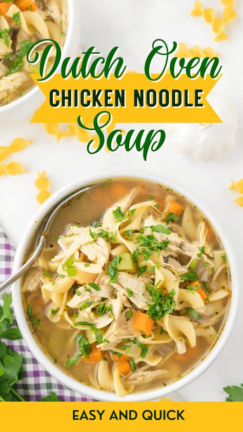 Dutch Oven Chicken Noodle Soup, Dutch Oven Soup, Soups To Make, Delicious Noodles, Dutch Oven Chicken, Warm Soup Recipes, Chicken Noodle Soup Easy, Comfort Soup Recipes, Flavorful Vegetables