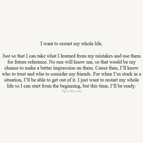 I WISH life had a restart button,if only Reset Life Quotes, Restart My Life, Restart Quotes, Restart Life, Messed Up Quotes, New Me Quotes, Restart Your Life, Virgo Quotes, Get My Life Together