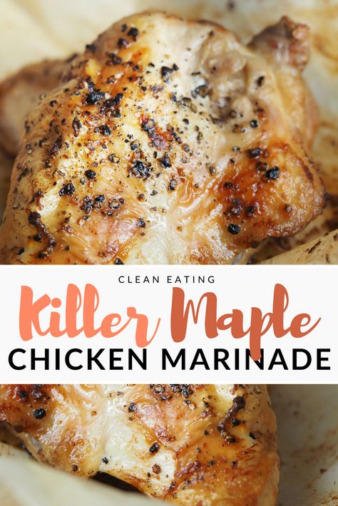 Maple Bourbon Chicken, Maple Syrup Chicken, Chicken Thigh Marinade, Maple Chicken, Bourbon Chicken Recipe, Maple Recipes, Grilled Chicken Marinade, Maple Syrup Recipes, Chicken Marinade Recipes