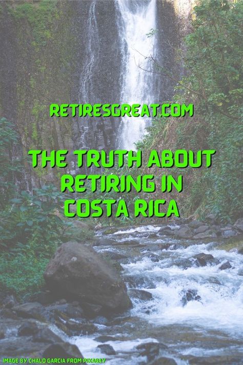 Coata Rica, Retirement Finances, Moving To Costa Rica, Retire Abroad, Living In Costa Rica, American Couple, Saving For Retirement, Early Retirement, Pros And Cons