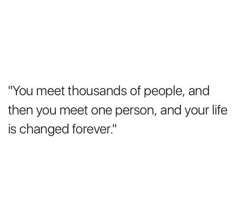 And your life is changed forever Forever Is Not Long Enough Quotes, Toxic Environment, Love Is Not Enough, Life Lyrics, Forever Grateful, Aesthetic Words, Truth Quotes, Life Is Hard, Who Knows