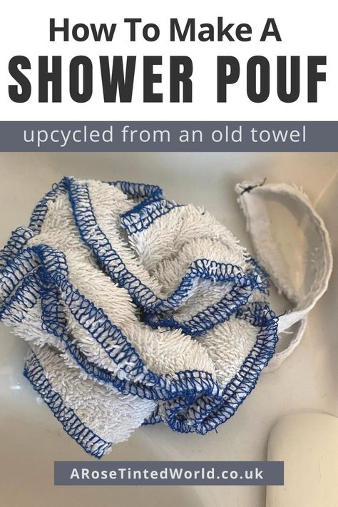 Plastic Free Life, Shower Puff, Plastic Shower, Diy Sewing Tutorials, Scrunchies Diy, Old Towels, Shower Scrubber, Diy Shower, Upcycle Sewing