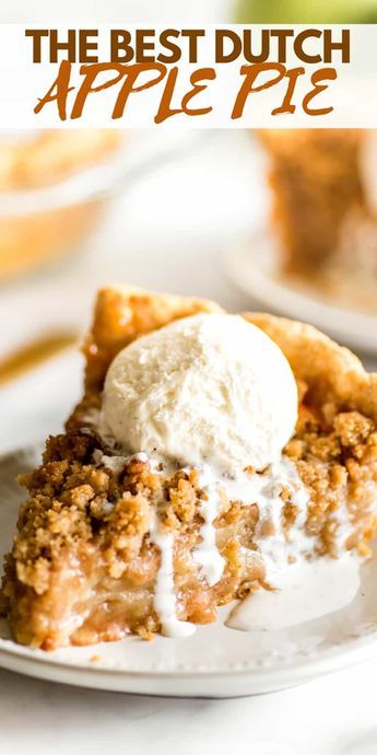 This Dutch Apple Pie is a total show-stopper AND incredibly easy to make. It's the perfect holiday dessert. Easy Dutch Apple Pie, Best Dutch Apple Pie, Dutch Apple Pie Recipe, Holiday Desserts Christmas, Slice Of Pie, Dutch Apple Pie, Dessert Parfait, Dutch Apple, Baked Apple Pie