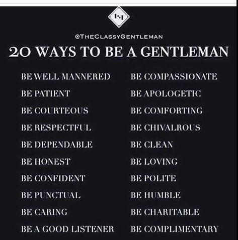 Speak Quotes, Gentleman Rules, Business Woman Quotes, What Makes A Man, Gentleman Quotes, Godly Men, Son Quotes, Good Listener, Inspirational Quotes God