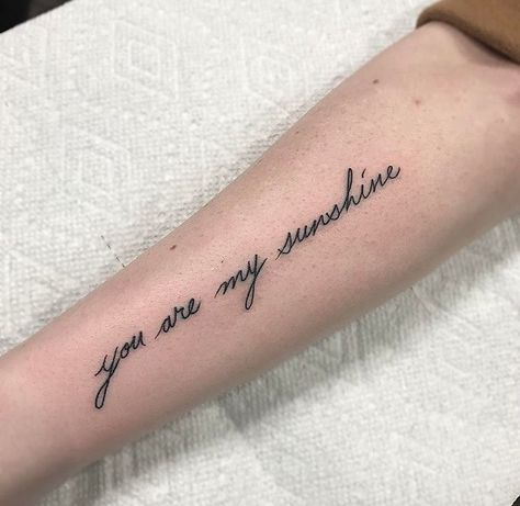 My Sunshine Tattoo, Tattoo Writing Fonts, Handwriting Tattoos, Sunshine Tattoo, Tattoo Script Fonts, Super Tattoo, Small Shoulder Tattoos, Cursive Tattoos, Tattoo Schrift