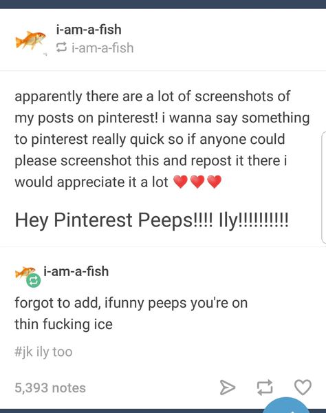 I Am A Fish, I Am Fish Tumblr, I Am A Fish Tumblr, Love You Too, Tumblr Users, Pinterest Tumblr, Funny Tumblr Posts, All Of Us, Text Posts