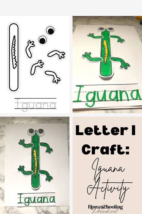 Letter I Craft: Iguana Activity Letter I Iguana Craft, Letter I Prek Activities, I Is For Iguana Craft, I For Iguana Craft, Letter I Activities For Preschoolers, Iguana Craft Preschool, I Is For, Letter I Activity, Iguana Craft