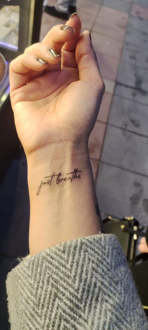 Small Tattoo Ideas Breathe, Breathe Tattoos With Cross, Breathe Quotes Tattoos, Just Breathe Tattoos For Women Wrist, One Breath At A Time Tattoo, Breathe Tattoos For Women On Wrist, Breathe Wrist Tattoos For Women, Just Breathe Wrist Tattoo, Tattoo Ideas Breathe