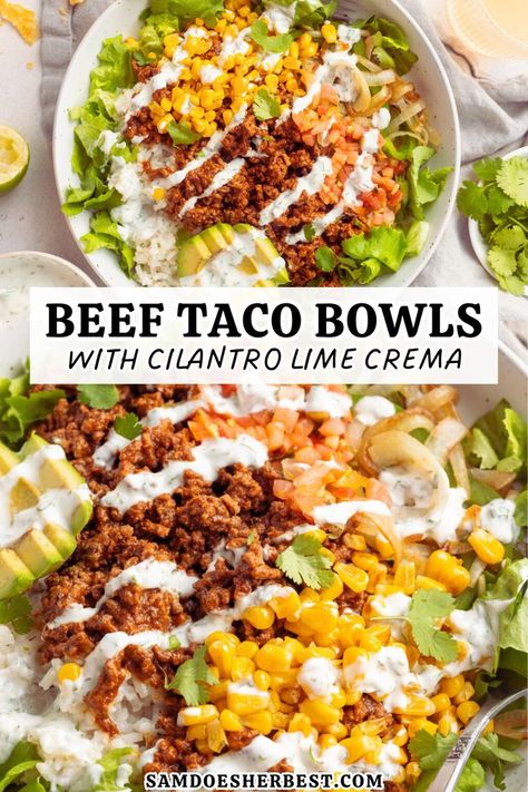 Fresh, flavorful, and fully loaded ground beef taco bowls with a cilantro lime crema! Ditch the takeout this week and make this delicious and healthy meal at home for an easy dinner recipe or healthy lunch idea. Cilantro lime rice, seasoned ground beef, sautéed corn and veggies, and an irresistibly creamy and tangy cilantro lime crema – YUM! Cilantro Ground Beef, Ground Beef Cilantro Recipes, Ground Beef Bowls Healthy, Cilantro Lime Rice Bowl, Ground Beef Taco Bowls, Healthy Taco Bowl, Taco Bowls Healthy, Beef Taco Bowls, Taco Rice Bowl