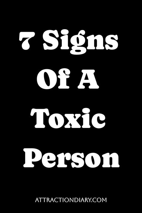 7 signs of a toxic person. Toxic Person, Spreading Rumors, Lack Of Empathy, Emotionally Drained, Dating Tips For Women, Emotional Wellbeing, Support Network, Mental Wellbeing, Setting Boundaries