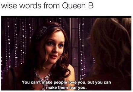 Waldorf Quotes, Gossip Girl Memes, Blair Waldorf Quotes, Gossip Girl Quotes, Blair And Chuck, Truths Feelings, Chuck And Blair, Bad Girl Quotes, Gossip Girls