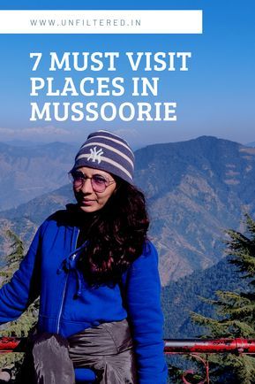 These are the 7 best places to visit in Mussoorie which I have handpicked on my recent 2 days trip to Mussoorie. Read on to know all about them. #Mussoorie #Mountains #NorthIndia #Travel #MustVisit #PlacesToSee 2 Days Trip, Camping Packing List, Travel Infographic, Visit Places, Mussoorie, Travel Quotes Wanderlust, Explore Travel, Tourist Spots, Places Of Interest