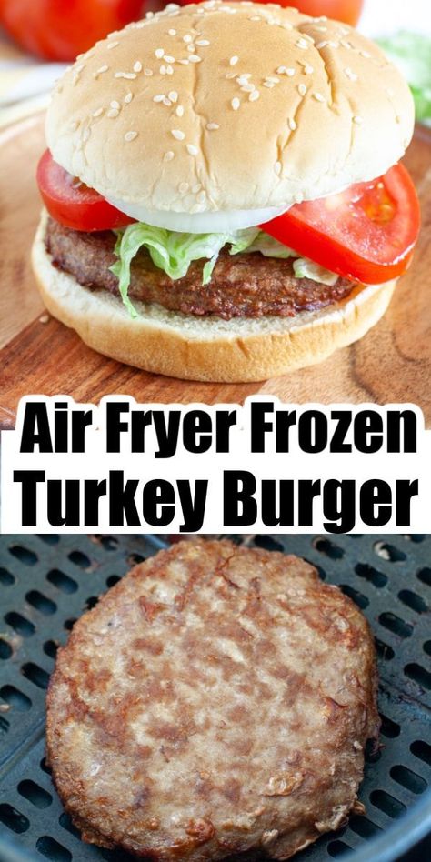 Cooking A Frozen Turkey, Recipes Airfryer, Best Turkey Burgers, Air Fryer Turkey, Air Flyer, Turkey Patties, Air Fryer Cooking Times, Frozen Turkey, Turkey Burger Recipes