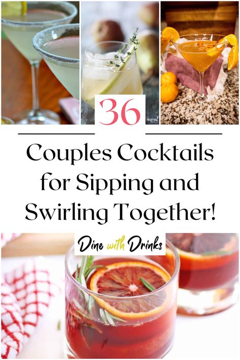 Collage of 4 couples cocktails. Dinner And Cocktail Pairings, Romantic Cocktails For Two, Anniversary Drinks Cocktails, Date Night Cocktails At Home, Date Night Drinks At Home, Couple Cocktails, Date Night Cocktails, Date Night Drinks, Romantic Drinks