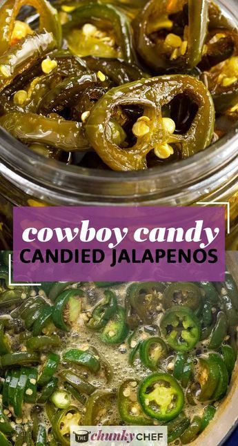 Pickled Jalapenos, Candied Jalapenos, Cowboy Candy, The Chunky Chef, Chunky Chef, Jalapeno Recipes, Jelly Recipes, Garden Recipes, Pickling Recipes