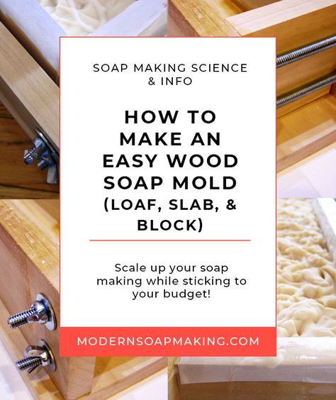 How to Make an Easy Wood Soap Mold: Loaf, Slab, & Block Soap Molds Diy Wooden, Diy Soap Molds How To Make, Homemade Soap Molds, Wooden Soap Molds, Soap Molds Diy, Diy Soap Recipe, Soap Making Molds, Soap Making Recipes, Easy Wood