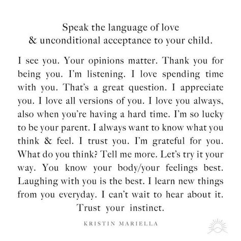 Cass + Marcus Hamill | The Sattva Life on Instagram: "The big questions our children are silently asking us everyday... Do you see me? Do you love me as I am? Do you value my opinions, interests & view of the world? Do you trust me? Do you love me without condition - just as I am, even when things are rough? Are you listening.....? . “The way we talk to our children becomes their inner voice” Peggy O’Mara . . T H A N K Y O U to Kristin Mariella @respectfulmom for these powerful phrases & preciou Love Without Condition Quotes, Powerful Phrases, Do You Trust Me, Spending Time With You, Learn To Meditate, Conscious Parenting, I Trusted You, Im Grateful, Inner Voice