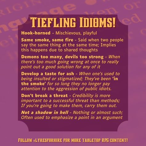 Dnd Art Inspiration, Filibusterfrog Tiefling, Uncommon Tiefling Traits, Tiefling Headcanon, Tiefling Traits, Dnd Idioms, Tiefling Names, Dnd Languages, Tiefling Oc