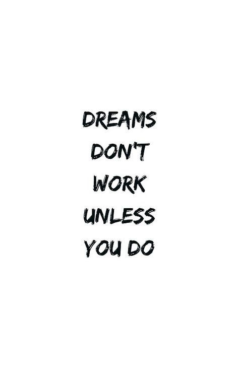 DREAMS DO NO WORK UNLESS YOU DO Deep Relationship Quotes, Secret Crush Quotes, Gratitude Challenge, Max Lucado, Wednesday Motivation, Quotes Wisdom, John Maxwell, Life Quotes Love, Robert Kiyosaki