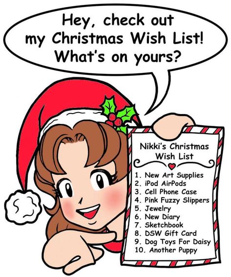 Nikki Maxwell, Dork Diaries, Christmas Wish List, Christmas Wish, Fuzzy Slippers, I Love You Forever, Love You Forever, Christmas Wishlist, Wish List