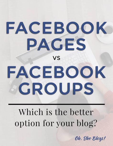 Facebook Pages vs Groups - Oh, She Blogs! Facebook Strategy, Facebook Tips, Facebook Marketing Strategy, How To Use Facebook, Google Plus, Facebook Advertising, Facebook Business, Facebook Marketplace, Facebook Groups