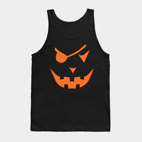 Halloween Costume Funny Pumpkin Face Pirate Eye Jack-O-Lantern - Halloween Pumpkin Face For Men - Tank Top | TeePublic Funny Pumpkin Faces, Jack O Lantern Costume, Pirate Eye, Halloween Costume Funny, Spooky Halloween Costumes, Halloween Tank Top, Pumpkin Halloween Costume, Boys Tank Tops, Jack O Lantern Faces