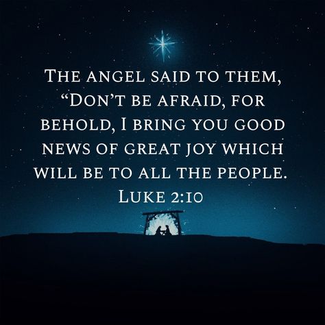 Luke 2 10, Faith Board, Christmas Verses, Christmas Scripture, Religious Tattoo, Luke 2, Christmas Bible, Max Lucado, Faith Scripture