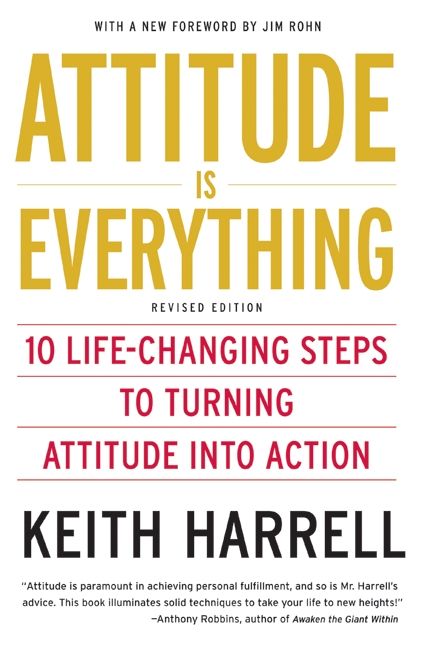 In the world of professional speakers, Keith Harrell is making a difference. The Wall Street Journal recognized it, dubbing him "A Star with Attitude." Such clients as IBM, Microsoft, Coca-Cola, Motorola, GM, Marriott International, and Boeing know it—that's why Keith is one of the most in-demand speakers on the circuit. And, as you read this book, you will know it, too. Keith's star power is indisputable. Now, in this fully revised and updated edition of Attitude Is Everything, he shares the se Leadership Team Development, Everything Book, Action Books, Team Development, Attitude Is Everything, Stephen Covey, Self Development Books, Life Changing Books, Personal Development Books