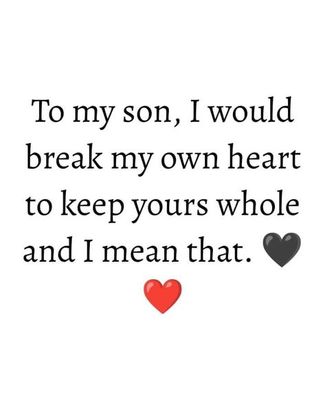 A Son Is A Mothers Last True Love, Mom And Son Bond Quotes, Son Sayings From Mom, My Boys Quotes Sons, Mother And Son Quotes Bond Between, Quotes About Sons And Mothers, Mom To Son Quotes, Mother To Son Quotes, Mom Quotes To Son