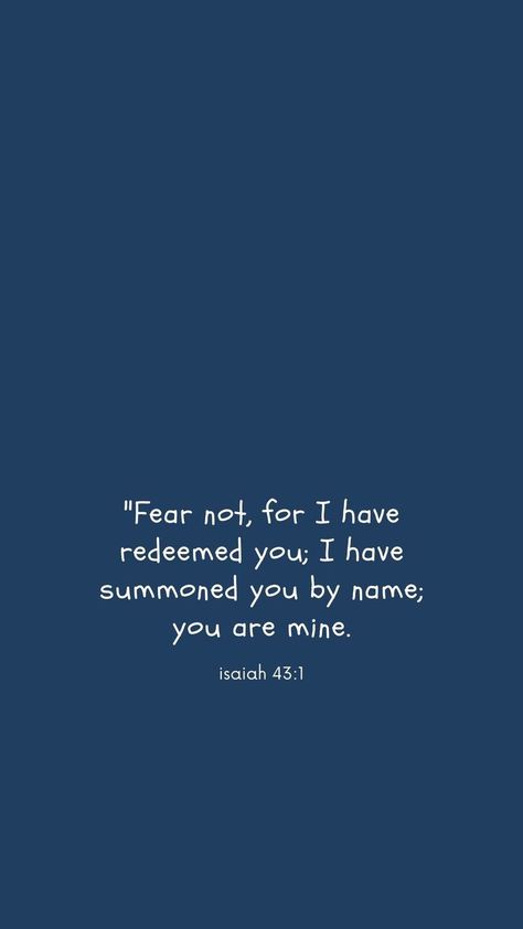 bible verse wallpaper; isaiah 43:1 Blue Aesthetic Wallpaper Bible Verse, Blue Scripture Wallpaper, Isaiah 43:1-3, Blue Bible Quotes, Isaiah 43:1, Blue Aesthetic Bible Verse, Blue Jesus Wallpaper, Blue Bible Verse Wallpaper, Blue Christian Wallpaper