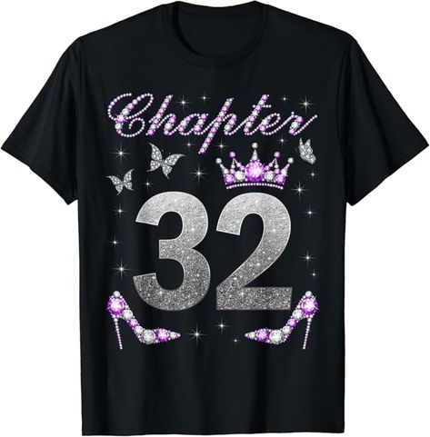 32 years old birthday for Woman, 32 years old birthday party, Chapter 32, 32nd Birthday design For Women, 32nd Birthday Queen, 32 years old queen, it's my 32nd birthday, 32 and fabulous, sassy and fabulous at 32, 32 years old Bday Party.
Chapter 32, stepping into my 32nd birthday like a boss, level 32 unlocked, birthday party for 32 years old Woman, 32 years old queen birthday, this queen makes 32 look fabulous, I'm the birthday queen, sweet 32 years old queen. Its My 19th Birthday, It's My 18th Birthday, 78th Birthday, 40th Birthday For Women, 86 Birthday, 98th Birthday, 78 Birthday, 81st Birthday, 92nd Birthday