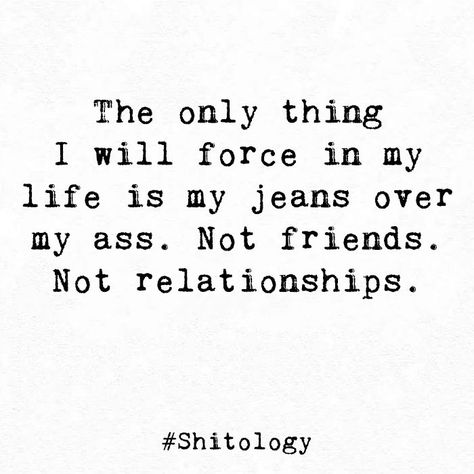 Relate Quotes, Smartass Quotes, Not Friends, Words To Live By Quotes, Epic Quotes, Interesting Quotes, Girl Boss Quotes, Boss Quotes, Sweet Quotes