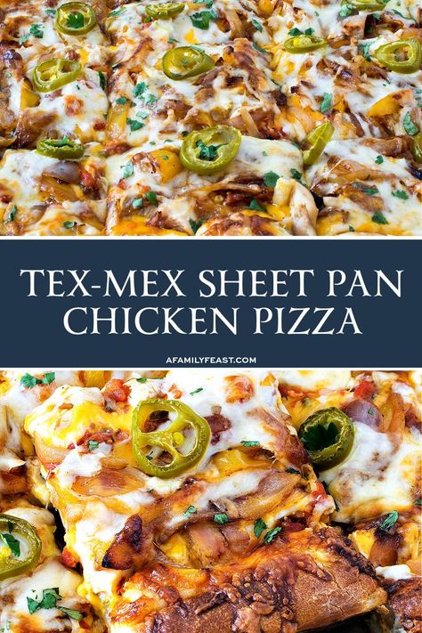 Tex-Mex Sheet Pan Chicken Pizza - A Family Feast Easy Mexican Pizza, Spicy Cream Sauce, Taco Pizza Recipes, Mexican Pizza Recipe, Chicken Crust Pizza, Chicken Pizza Recipes, Sheet Pan Chicken, Pizza Recipes Homemade, Rotisserie Chicken Recipes