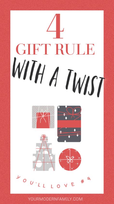 Four Christmas Gift Rule (with a meaningful twist) 4 Present Christmas Rule, 5 Rules For Christmas Gifts, Christmas Four Gift Rule, 4 Presents For Christmas Rule, 4 Gift Rule Ideas, Three Gift Rule Christmas, Four Christmas Gift Rule, Three Gifts For Christmas, 5 Gifts Of Christmas