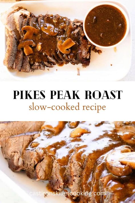 Pikes Peak Roast, Slow Cooked Roast, Easy Beef Recipes, Crockpot Roast Recipes, Cast Iron Skillet Cooking, Perfect Roast, Beef Round, Slow Cooker Roast, Round Roast