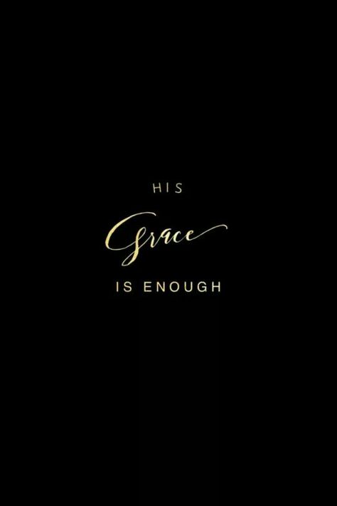 Gods Inspiration, Christian Aesthetics, His Grace Is Enough, Lombardi Quotes, Grace Is Enough, Living Quotes, Drake Quotes, Quotes Christian, Bible Verses About Faith