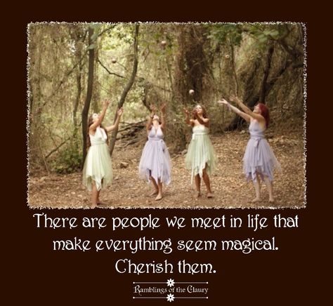 There are people we meet in life that make everything seem magical. Cherish them #friends #friendship #gratitude #magic Magical Friendship Quotes, Friendship Rituals, Divine Friendship, Friendship Is Witchcraft, Gratitude Magic, 3 Friends Quotes Girls Friendship, Tribe Quotes, Magical People, Magic Love