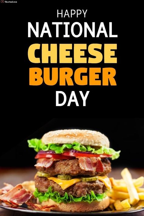 National Cheeseburger Day, National Burger Day, I Like Pizza, American Words, Double Cheeseburger, Cheese Burger, Chicago Food, National Days, Prime Rib