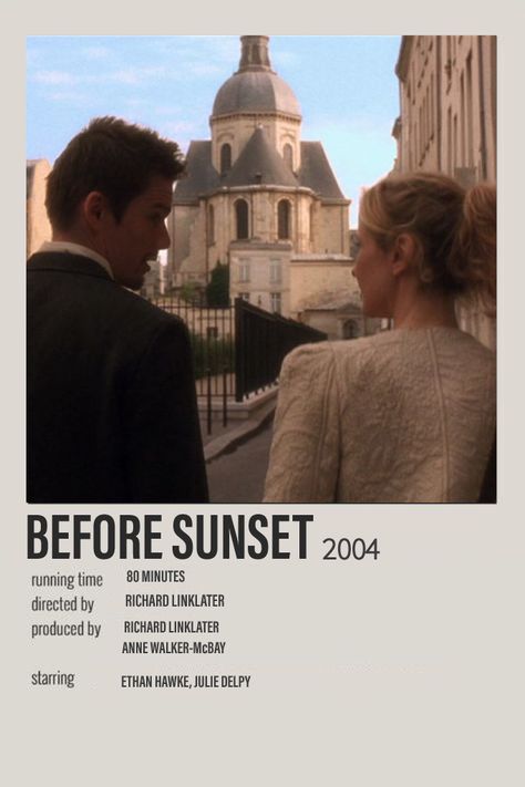 Before Sunset Movie, Before Trilogy, Julie Delpy, Ethan Hawke, Polaroid Poster, Movie Poster Wall, Before Sunset, Movie Poster, Movies To Watch