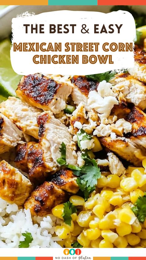 Mexican Corn And Chicken Bowl, Chicken And Street Corn Bowls, Mexican Corn Chicken Bowl, Pioneer Woman Chicken Street Corn Skillet, Pioneer Woman Street Corn Skillet, Corn Chicken Rice Bowl, Mexican Street Corn Bowl Recipe, Mexican Corn Bowl, Chicken And Street Corn