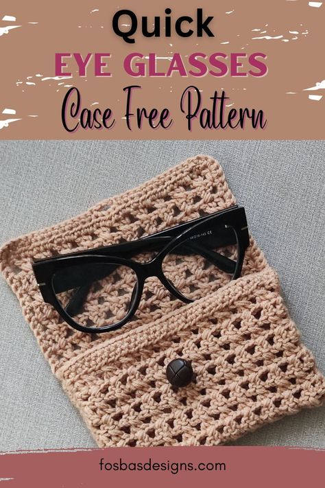 Crochet Eyeglass Holder, Crochet Eyeglass Cases, Eyeglass Cases Pattern, Crochet Glasses, One Skein Crochet, Eyeglasses Holder, Crochet Eyes, Beginner Crochet Tutorial, Crochet Pouch