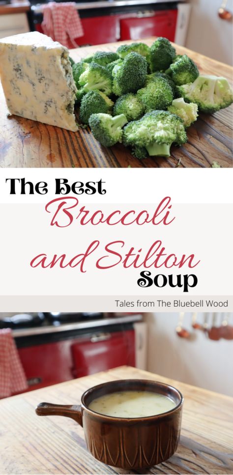 Easy Broccoli and Stilton soup Broccoli Stilton Soup, Broccoli And Stilton Soup Recipe, Broccoli And Stilton Soup, Stilton Soup, Vegetable Bake Recipes, Vegetable Smoothie Recipes, Grilled Vegetable Recipes, Vegetable Kebabs, Best Vegetable Recipes