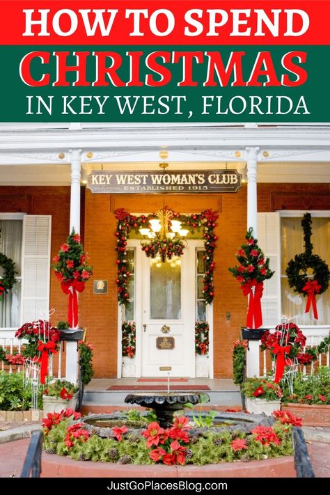 Key West At Christmas, Key West In December, Key West In January, Key West Christmas, Winter Vacations In The Us, Things To Do For Christmas, Florida In December, Christmas In Florida, Best Places In Florida