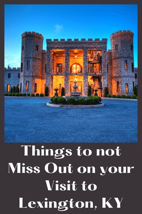 Things to not Miss Out on your Visit to Lexington, KY #travel #lexington #traveltips #kentucky #travelkentucky #travelplan Lexington Kentucky Things To Do, Richmond Kentucky, Kentucky Vacation, Kentucky Bourbon Trail, Kentucky Travel, Family Vacation Spots, Cool Restaurant, Farm Tour, Lexington Kentucky