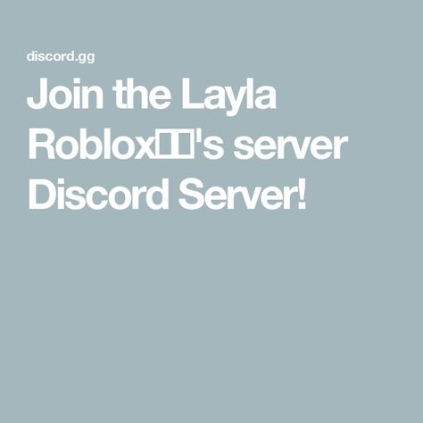 Join the Layla Roblox💋💋's server Discord Server! Welcome Server Discord, Discord Server Ideas Channels, Cool Discord Server Icon, Rules For Discord Server, Fun Discord Servers, Discord Server, Playing Games, Group Chat, Fun Games