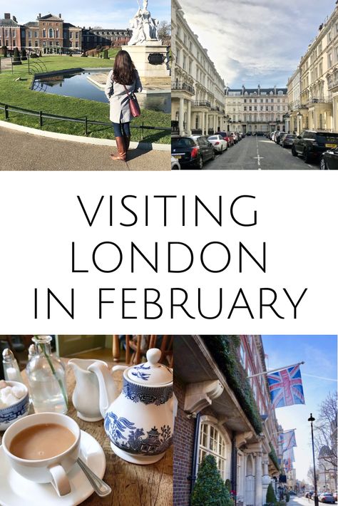 London February Travel, February In London Outfits, February In London, London Outfit February, What To Wear In London In February, Weekend In London Outfit Winter, London February Outfit, London In February Outfits, Europe Planning